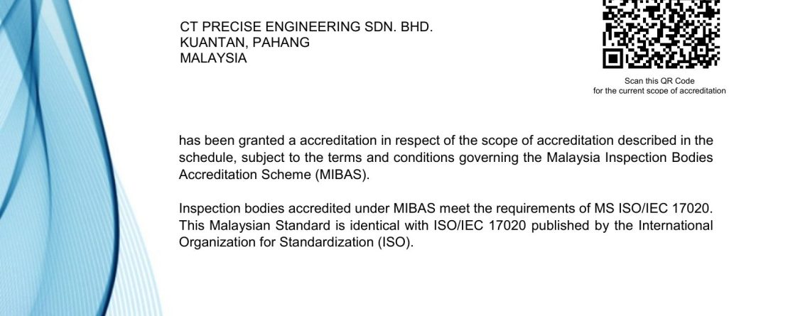 CT Precise Engineering ISO 17020 Accreditation in Malaysia Certificate MIBAS 044 Malaysia